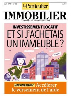 Le Particulier Immobilier – Juin 2023