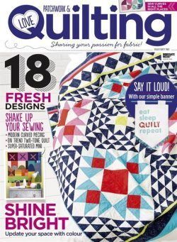 Love Patchwork & Quilting – December 2016