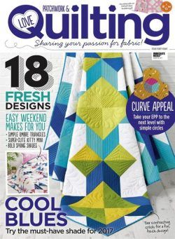 Love Patchwork & Quilting – May 2017