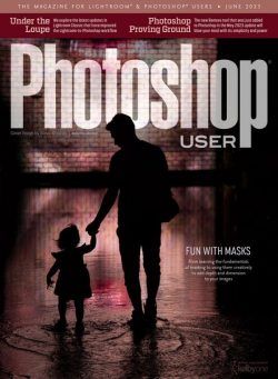 Photoshop User – June 2023