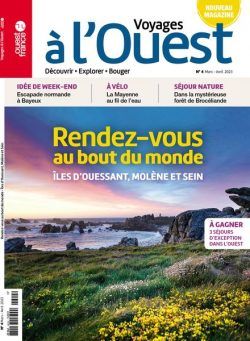 Voyages a l’Ouest – Mars-Avril 2023