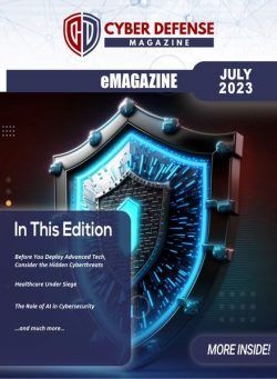 Cyber Defense Magazine – July 2023