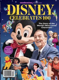 Disney Celebrates 100 The Story of the World’s Most-Loved Characters – July 2023