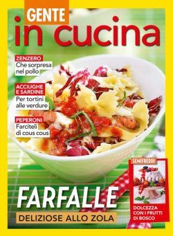 Gente In Cucina – 15 Luglio 2023