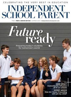 Independent School Parent – June 2023