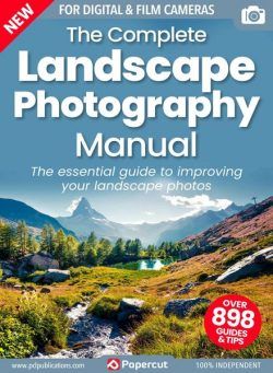 Landscape Photography The Complete Manual – June 2023