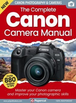 The Complete Canon Camera Manual – Issue 3 – July 2023