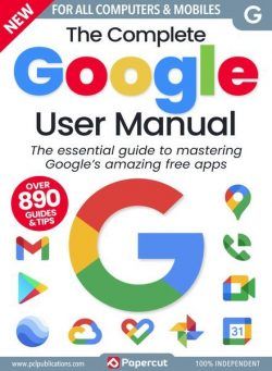 The Complete Google User Manual – Issue 3 – July 2023