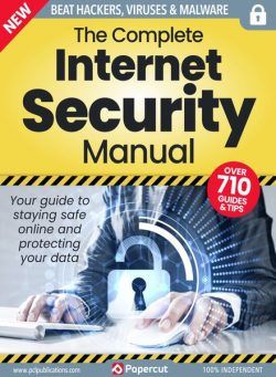 The Complete Internet Security Manual – Issue 3 – July 2023