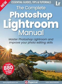 The Complete Photoshop Lightroom Manual – Issue 3 – July 2023