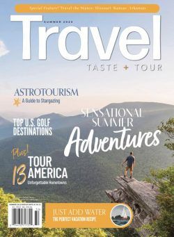 Travel Taste and Tour – June 2023