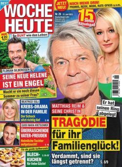 Woche Heute – 21 Juni 2023