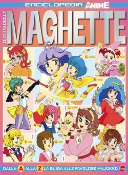 Anime Cult Enciclopedia – Il Club Delle Maghette – Agosto-Settembre 2023