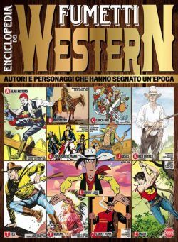 Anime Cult West – Enciclopedia del Fumetti Western – Luglio-Agosto 2023