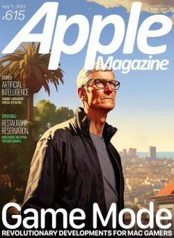 AppleMagazine – Issue 615 – August 11 2023