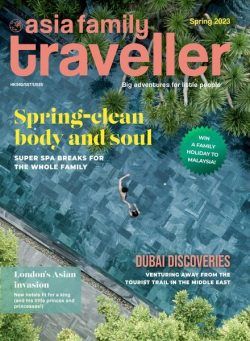 Asia Family Traveller – Spring 2023