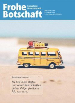 Frohe Botschaft – 6 August 2023