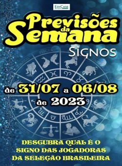 Previsoes da Semana – 31 Julho 2023