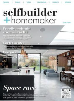 Selfbuilder & Homemaker – July-August 2023