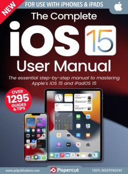 The Complete iOS 15 User Manual – Issue 2 – July 2023