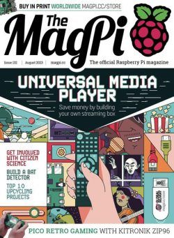 The MagPi – Issue 132 – August 2023