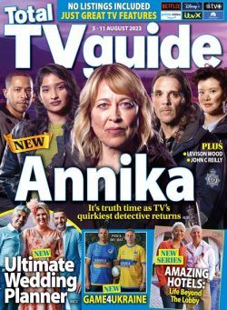 Total TV Guide – Issue 32 – 5 August 2023