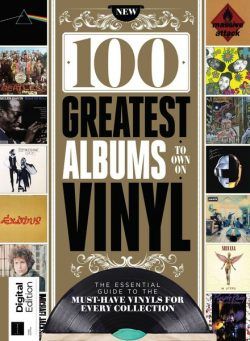 100 Greatest Albums You Should Own On Vinyl – 3rd Edition – August 2023