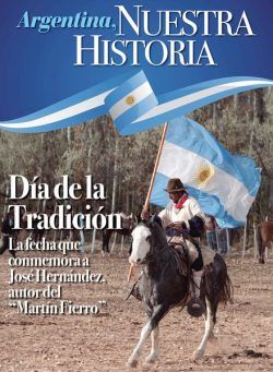 Argentina nuestra historia – Agosto 2023