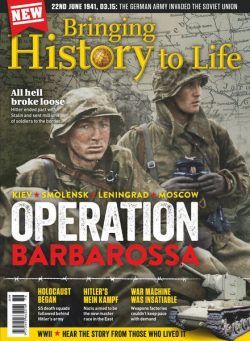 Bringing History to Life – Operation Barbarossa – 26 August 2023