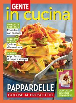 Gente In Cucina – 31 Agosto 2023