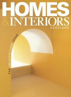 Homes & Interiors Scotland – Issue 150 – September-October 2023