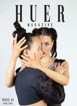 Huer Magazine – April 2023