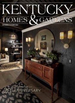 Kentucky Homes & Gardens – September-October 2023