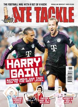 Late Tackle Football – Issue 88 – September-October 2023