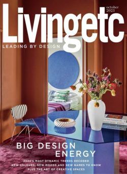 Living Etc UK – October 2023