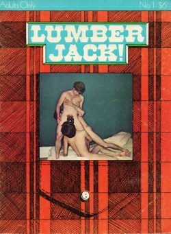 Lumber Jack! Early Gay Porn Magazine – N 1