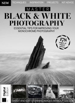 Master Black & White Photography – First Edition 2023