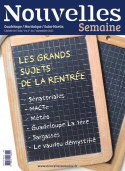 Nouvelles Semaine – 1 Septembre 2023