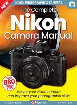 The Complete Nikon Camera Manual – September 2023