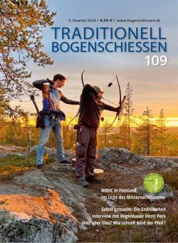 Traditionell Bogenschiessen – 3 Quartal 2023