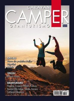 Caravan e Camper Granturismo – Luglio-Agosto 2023