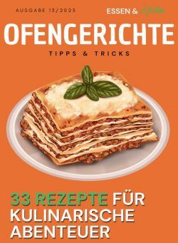 Essen und Kochen Tipps und Tricks – Ofengerichte – 13 Oktober 2023