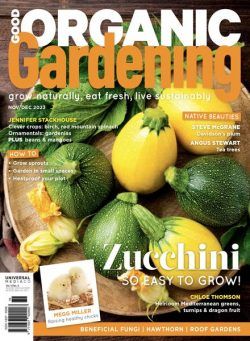 Good Organic Gardening – Issue 144 – November-December 2023