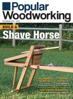 Popular Woodworking – November-December 2023