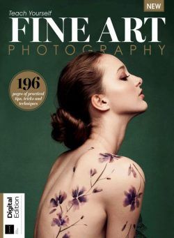 Teach Yourself Fine Art Photography – 6th Edition – 19 October 2023