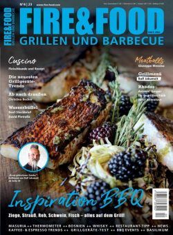 Fire & Food Grillen und Barbecuen – November-Dezember 2023