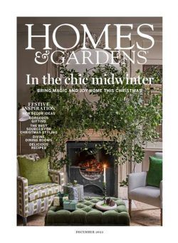 Homes & Gardens UK – December 2023