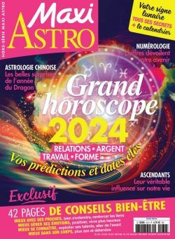 Maxi – Hors-Serie Astro N 32 – Grand Horoscope 2024 – Octobre 2023