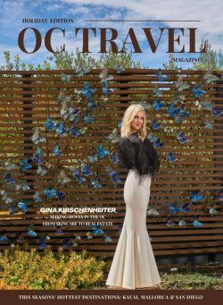 OC Travel Magazine – Holiday 2023