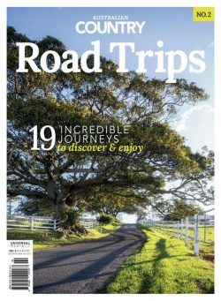 Australian Country Road Trips – Issue 2 2023